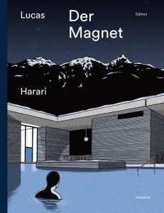Der Magnet, Edition Moderne