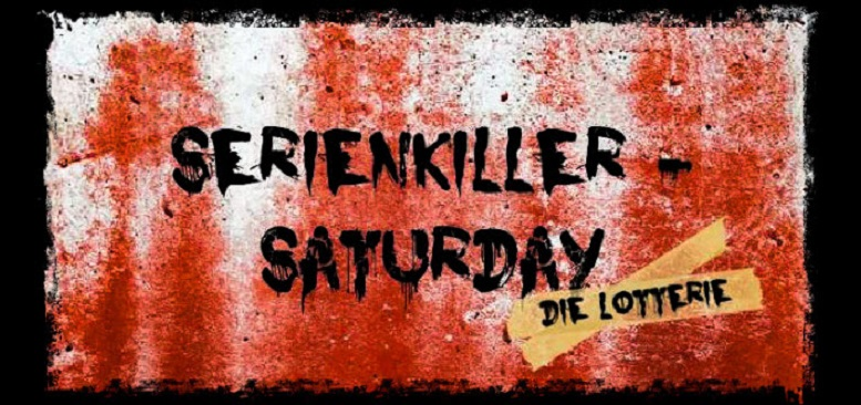Serienkiller-Saturday